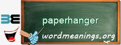 WordMeaning blackboard for paperhanger